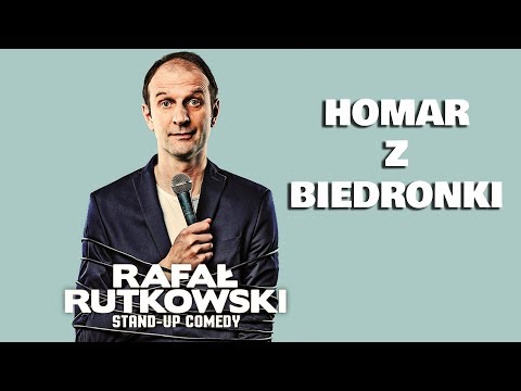 Homar z Biedronki - RAFAŁ RUTKOWSKI | Stand-Up | Cały Występ (2019)