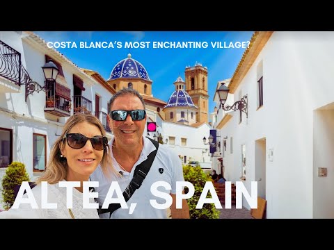 ALTEA, SPAIN: The Charming Whitewashed Village You Need to See on the Costa Blanca! | EP 31