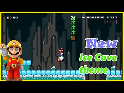Super Mario Maker New Theme: Creative Ice Mod/Hack