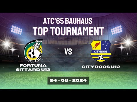 Fortuna Sittard U12 - Cityroos U12 | 24/08/2024 | ATC'65 Bauhaus Top Tournament