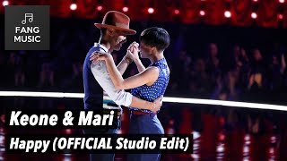 Keone and Mari - Happy (OFFICIAL Studio Edit - No Audience)