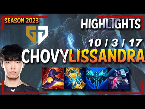 GEN Chovy LISSANDRA Mid - HIGHLIGHTS - KR SoloQ Ranked