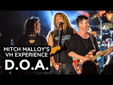 D.O.A. Mitch Malloy's VH EXPERIENCE