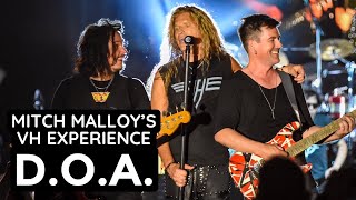 D.O.A. Mitch Malloy&#39;s VH EXPERIENCE