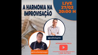 A HARMONIA NA IMPROVISAÇÃO