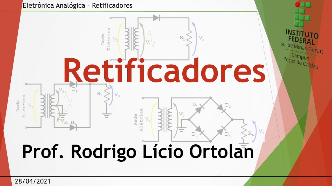 Aula 05 Retificadores - Eletrônica Analógica