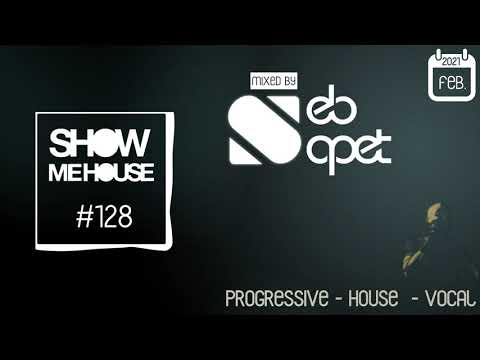 Show Me House 128 # The Call # [Mix Electronic House Vocal Music]