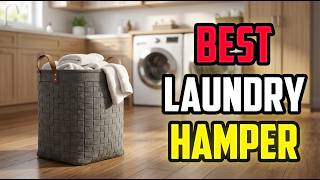 TOP 5 Best Laundry Hampers 2026