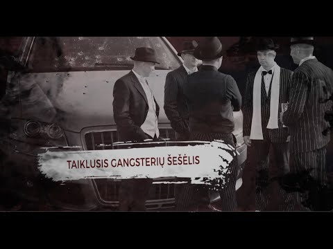 TAIKLUSIS GANGSTERIŲ ŠEŠĖLIS - KRIMINALINĖ LIETUVOS ZONA su Dailiumi Dargiu - SE2_EP9