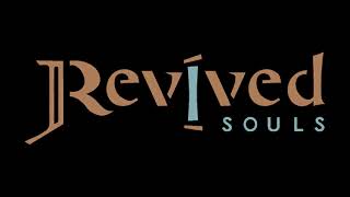 Revived Souls - Official Trailer