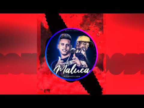 Maluca brega funk Grave