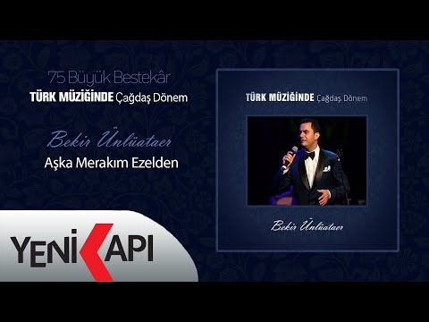 Bekir Ünlüataer - Aşka Merakım Ezelden (Official Video)