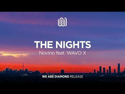 Novino - The Nights (feat. WAVO X)