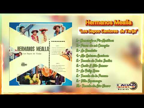 Hermanos Mealla - Los Sapos Cantores de Tarija