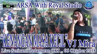 Download lagu 'DJ KENANGAN MASA KECILKU' - OT ARSA Live Serinanti OKI (06/10/2018) By Royal Studio mp3 Download lagu 'DJ KENANGAN MASA KECILKU' - OT ARSA Live Serinanti OKI (06/10/2018) By Royal Studio mp3