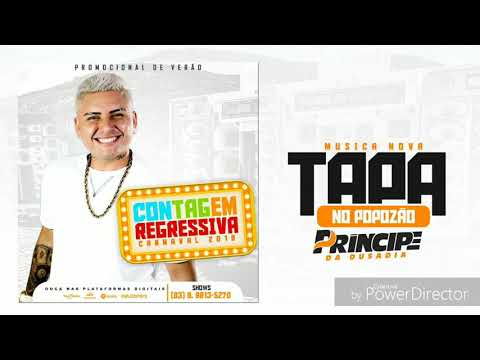 PRINCIPE DA OUSADIA - TAPA NO POPOZAO 2019