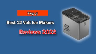 Top 5 Best 12 Volt Ice Makers 2025