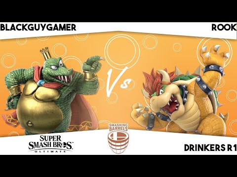 SB5 Drinking — BlackGuyGamer (King Krool) vs Rook (Bowser) —  Drinkers R1 — Smash Ultimate
