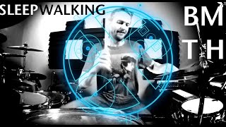 Bring Me The Horizon - Sleepwalking - Johnkew Drum Cover