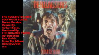 Rolling Stones-Too Much Blood.(Dance Extended)