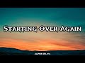Starting Over Again | Lyrics