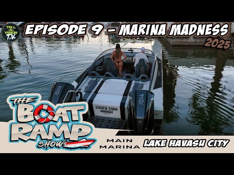 The Boat Ramp Show || Episode 9 || Marina Madness 2025