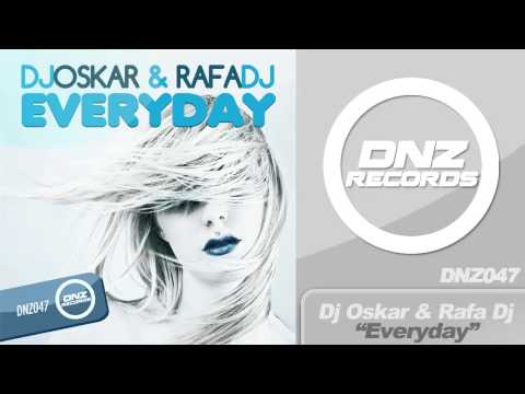DNZ047// DJ OSKAR & RAFA DJ - EVERYDAY