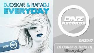 DNZ047// DJ OSKAR & RAFA DJ - EVERYDAY