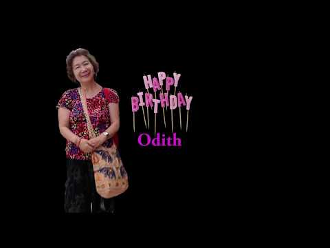 Happy Birthday Odith