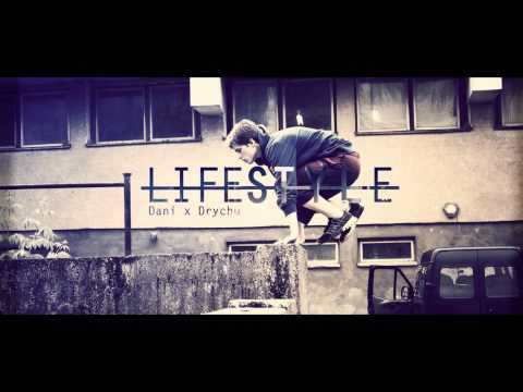 Dani x Drychu - Lifestyle