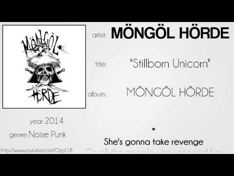 Möngöl Hörde - Stillborn Unicorn (synced lyrics)