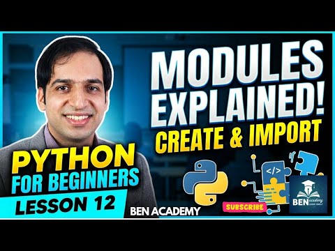 Python For Beginners Lesson 12 Python Modules Explained For Beginners Create Import Modules