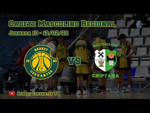 21-22 CadMasc: Basket Cervantes - Baloncesto Criptana (J13. 12/02/22)