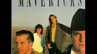 The Mavericks ~ Tomorrow Never Comes