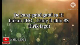 Download lagu De yang gatal gatal sa!!! Bukan PHO - Liany ft Aldo Bz ( Lirik ) mp3 Download lagu De yang gatal gatal sa!!! Bukan PHO - Liany ft Aldo Bz ( Lirik ) mp3