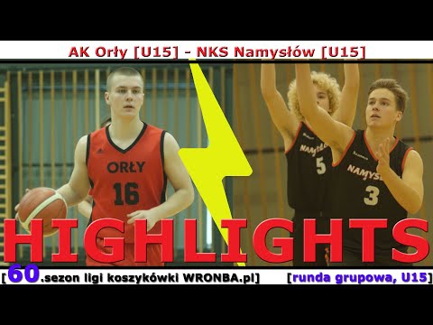 [WRONBA, 60.sezon] 11.10.2025:  HIGHLIGHTS: AK Orły (U15) - NKS Namysłów (U15) [r. grup., U15]
