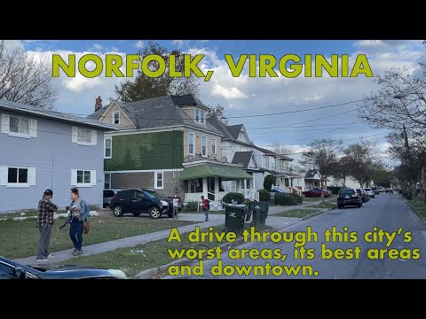 Norfolk, Virginia's Worst and Best Areas