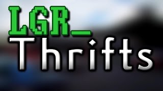 LGR - Thrifts [Ep.11] Disposable Curiosities