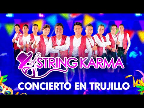 STRING KARMA - Concierto Completo en TRUJILLO | 2024