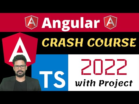 Angular Crash Course 2022 Angular Tutorial 2022 Naveen Saggam