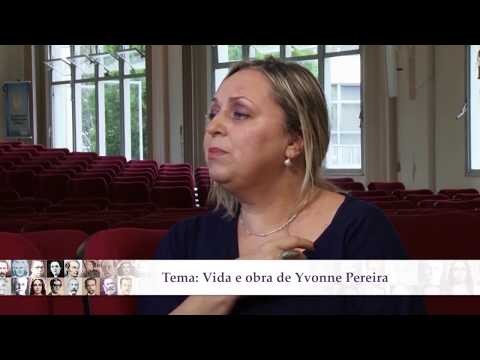 Biografia - Vida e obra de Yvonne Pereira