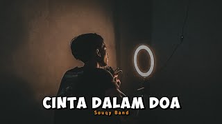 Download lagu Jika menyakiti aku bisa membuatmu bahagia ( CINTA DALAM DOA - SOUQY ) Cover By Amrii Aja mp3