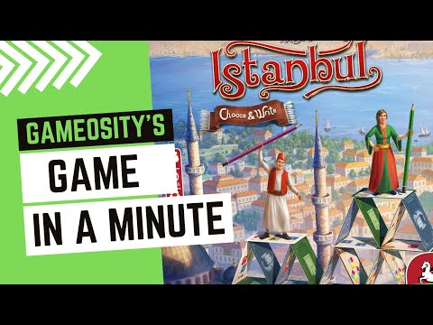 Game in a Minute: Istanbul: Choose & Write