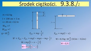 9.3.8. Pręt o masie m = 0,3 kg i długości l = 100 m zawieszono na osi w odległości x = 20 cm od jego