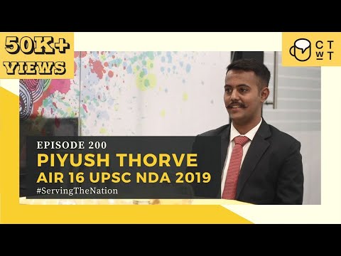 CTwT E200 - NDA Exam 2019 Topper Piyush Thorve AIR 16 | Defence Exams