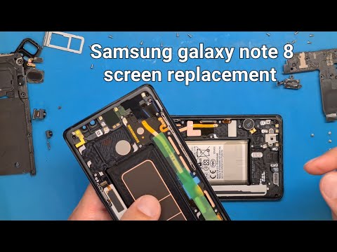 Samsung galaxy note 8 N950 screen and battery replacement step by step guide