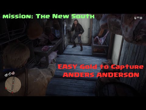 RDR2 - THE NEW SOUTH - EASY GOLD ANDERS ANDERSON CAPTURE