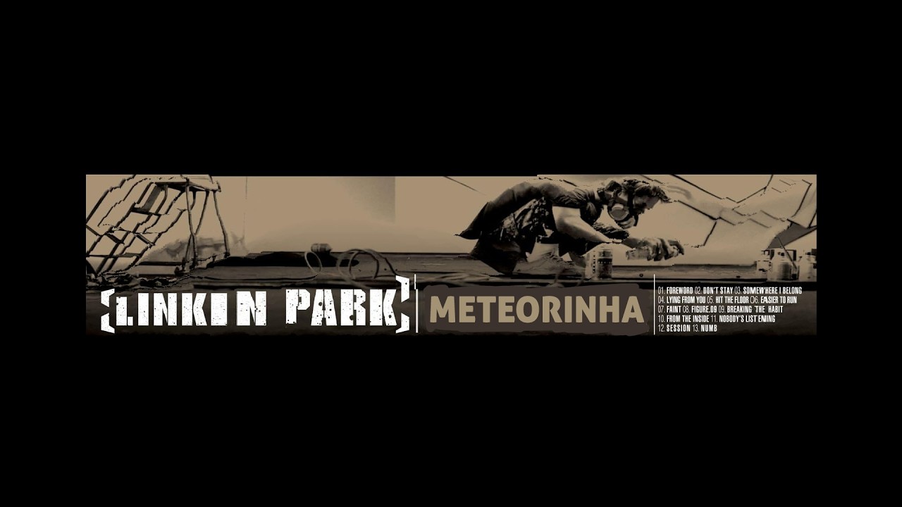 Linkinho Park - METEORINHA