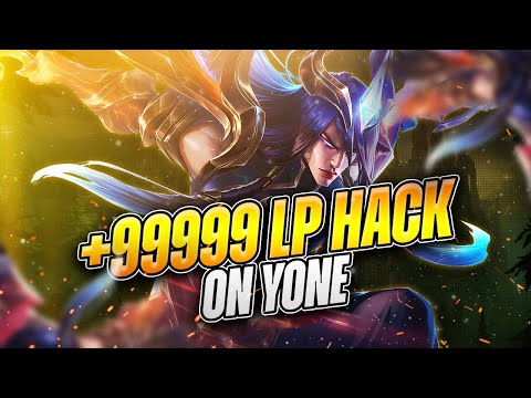 99999 LP HACK WITH YONE?! - League of Legends