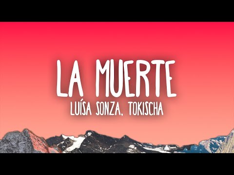 Luísa Sonza, Tokischa - La Muerte | The World Of Music(Mix)